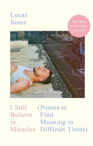 I Still Believe in Miracles by Lucas Jones